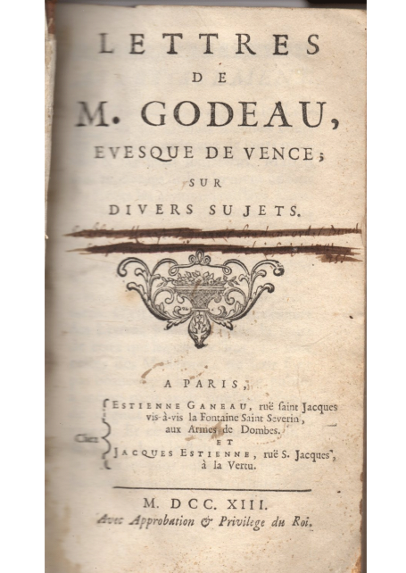 Lettres de Mgr Godeau